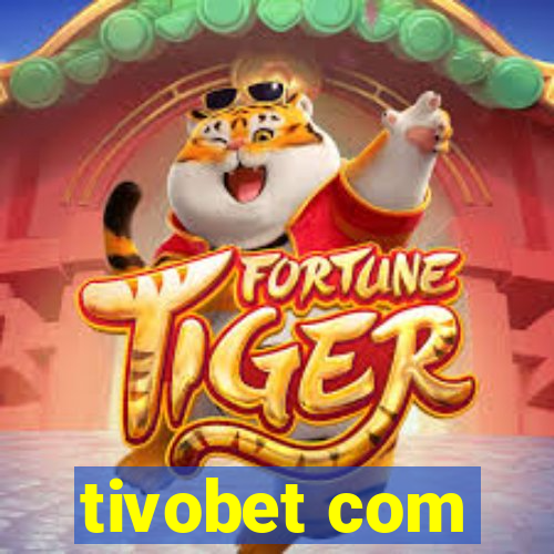 tivobet com